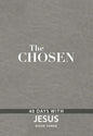 The Chosen: Devotional Book 3