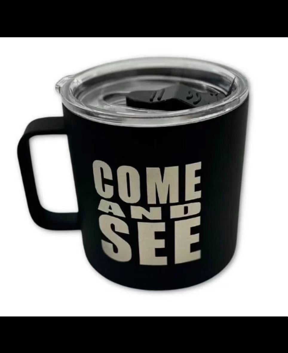 The Chosen "Come and See" Stainless Steel 16oz Tumbler Mug w/ Lid