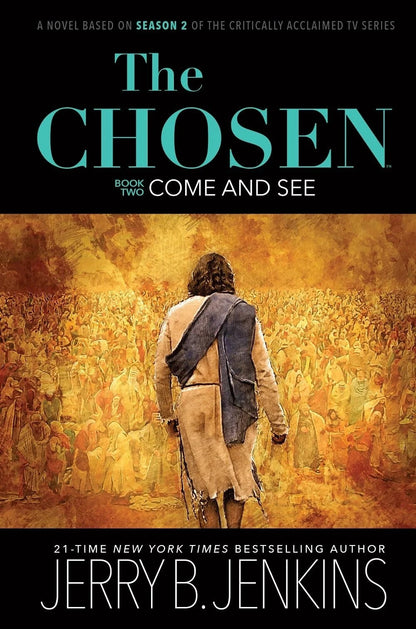 The Chosen: Come and See: