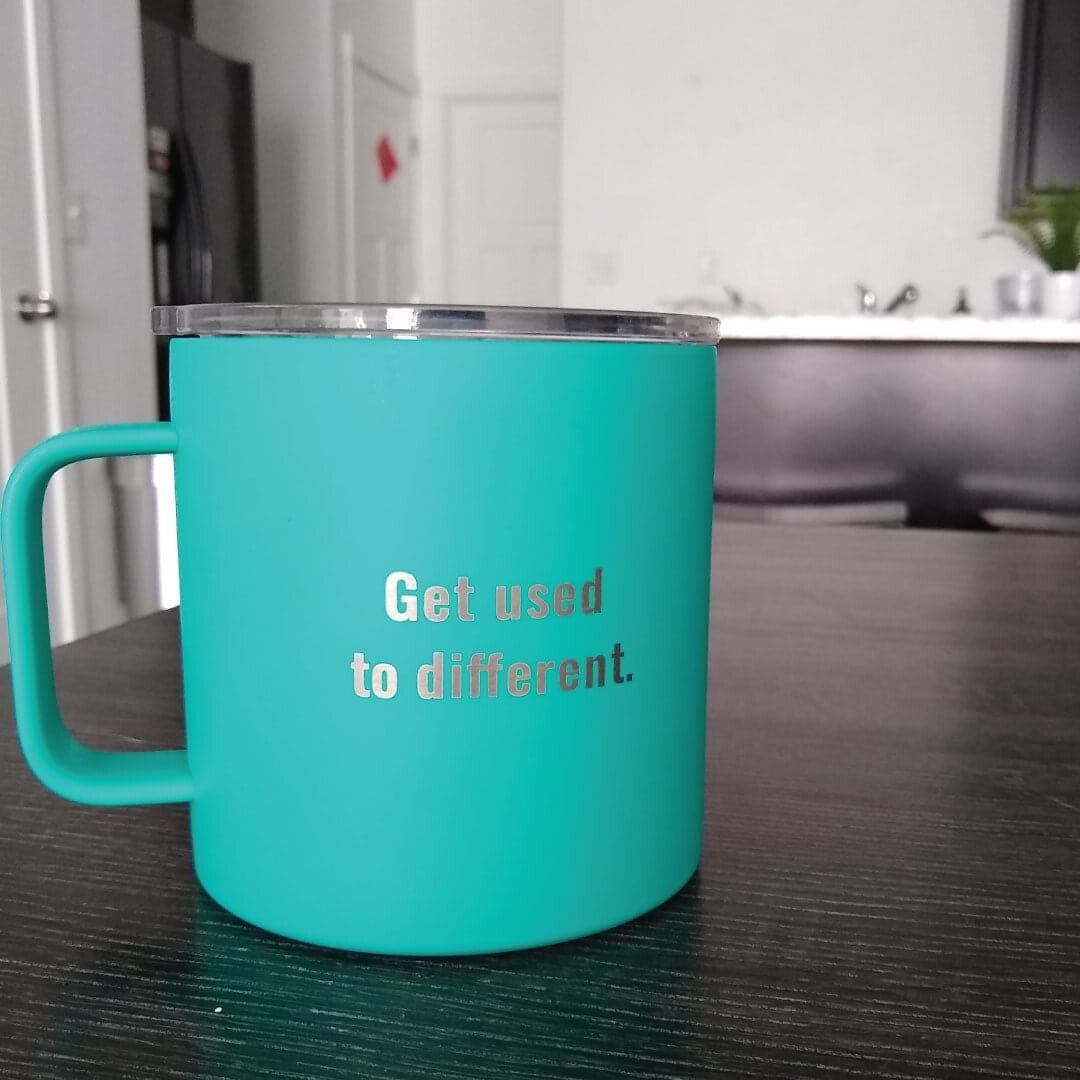 NEW! The CHOSEN ~ "GET USED TO DIFFERENT" STAINLESS STEEL TUMBLER MUG ~ 16 oz