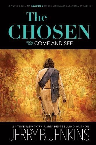The Chosen: Come and See:
